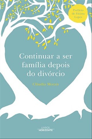 Continuar A Ser Da Família Depois Do Divórcio