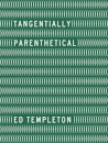 Ed Templeton - Tangentially Parenthetical