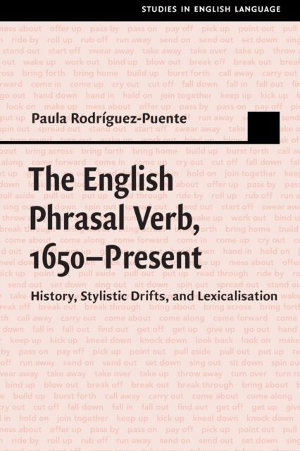 The English Phrasal Verb, 1650–Present