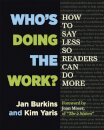 Who's Doing the Work?