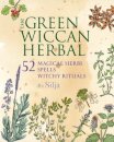 The Green Wiccan Herbal