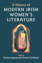 A History of Modern Irish Women's Literature