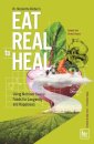 Eat Real to Heal