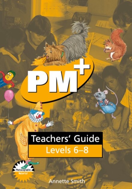 PM Plus Yellow Level 6-8 Teachers' Guide