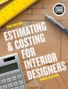 Estimating and Costing for Interior Designers