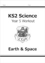 KS2 Science Year 5 Workout: Earth & Space