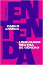 Linguagem Neutra De Gênero