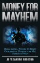 Money for Mayhem