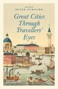 Great Cities Through Travellers' Eyes