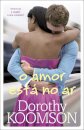 O Amor Está No Ar