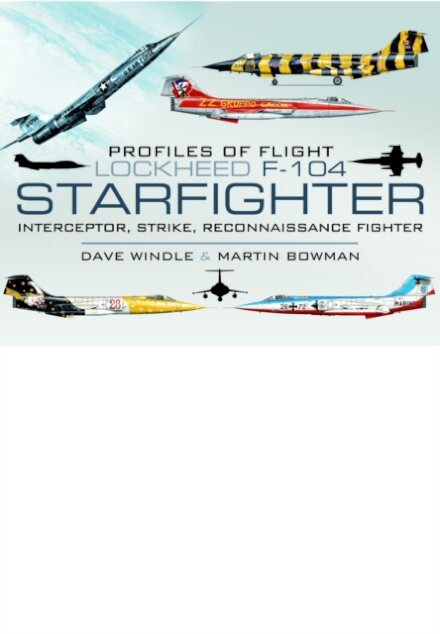 Profiles of Flight: Lockheed F-104 Starfighter