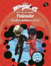 Miraculous: As Aventuras de Ladybug: Os Vilões 9: Patinador