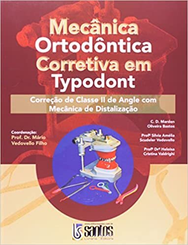 Mecânica Ortodôntica Corretiva Em Typodont Classe 2