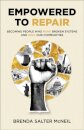 Empowered to Repair
