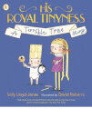 His Royal Tinyness