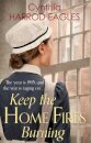 Keep the Home Fires Burning
