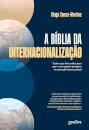 A Bíblia Da Internacionalização