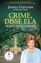 Morte em Savannah (Crime Disse Ela) - Crime à Hora do Chá