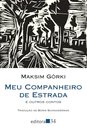 Meu Companheiro De Estrada E Outros Contos
