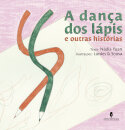 A Dança Dos Lápis E Outros Contos