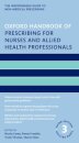 Oxford Handbook of Prescribing for Nurses and Allied Health Professionals