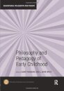 Philosophy and Pedagogy of Early Childhood