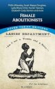 Female Abolitionists