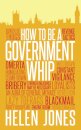 How to be a Government Whip
