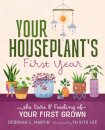 Your Houseplant's First Year