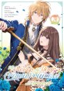 I'll Never Be Your Crown Princess! - Betrothed (Manga) Vol. 3