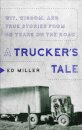 A Trucker's Tale