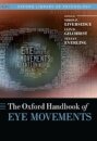 The Oxford Handbook of Eye Movements