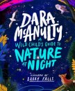 A Wild Child'S Book Of Nature At Night