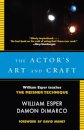The Actor's Art and Craft