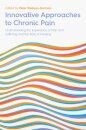 Innovative Approaches to Chronic Pain