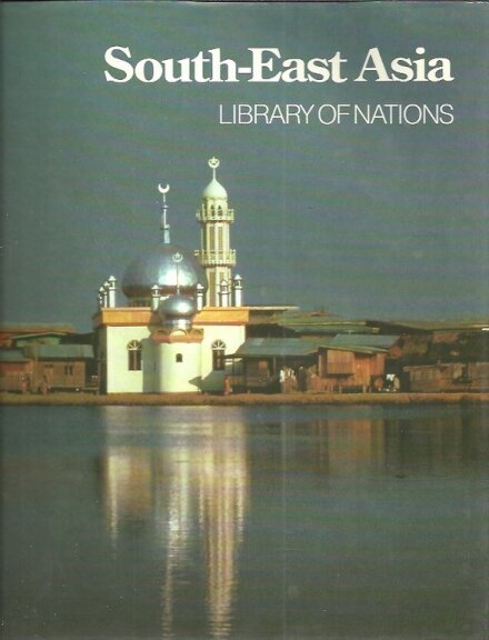 South-East Asia - Library of Nations