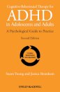 Cognitive-Behavioural Therapy for ADHD in Adolescents and Adults