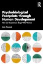 Psychobiological Footprints through Human Development