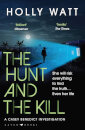 The Hunt And The Kill