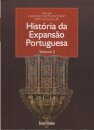 História Da Expansão Portuguesa Volume II