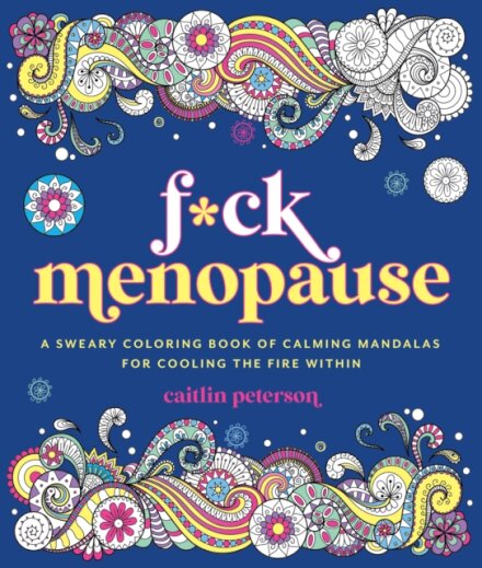 F*ck Menopause