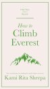 How to Climb Everest