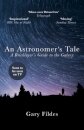 An Astronomer's Tale
