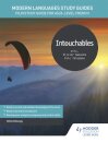 Modern Languages Study Guides: Intouchables