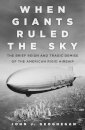 When Giants Ruled the Sky