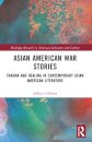 Asian American War Stories