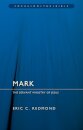 Mark:  The Servant Ministry of Jesus