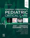 Fuhrman and Zimmerman's Pediatric Critical Care
