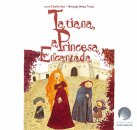 Tatiana, A Princesa Encantada