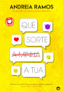 Que Sorte a (Minha) Tua
